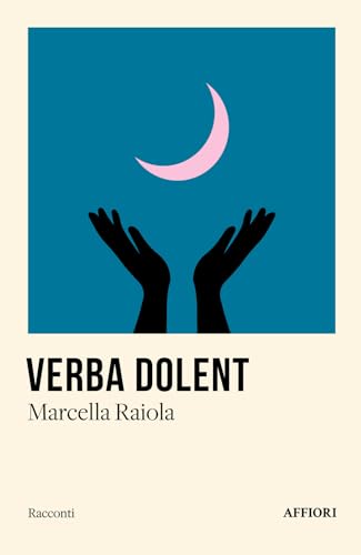 Verba dolent von Affiori