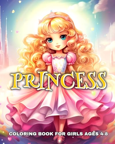 Princess Coloring Book for Girls Ages 4-8: Enchanting Princess Coloring Pages For Kids, a Magical Coloring Adventure von Blurb