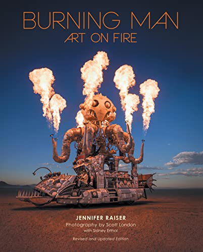 Burning Man: Art on Fire: Revised and Updated Edition von Quarto