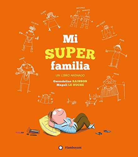 Mi superfamilia Mi superfamilia von Editorial Flamboyant, S.L.