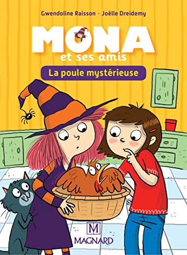Mona et ses amis CP - La poule mystérieuse von MAGNARD
