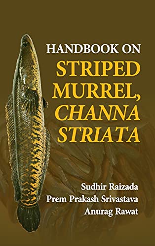 Handbook on Striped Murrel,Channa Striata