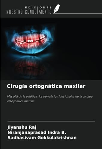 Cirugía ortognática maxilar: Más allá de la estética: los beneficios funcionales de la cirugía ortognática maxilar
