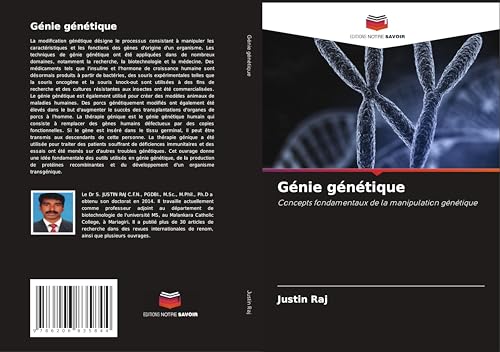 Génie génétique: Concepts fondamentaux de la manipulation génétique von Editions Notre Savoir
