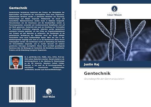 Gentechnik: Grundbegriffe der Genmanipulation von Verlag Unser Wissen