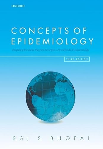 Concepts of Epidemiology: Integrating the Ideas, Theories, Principles, and Methods of Epidemiology von Oxford University Press