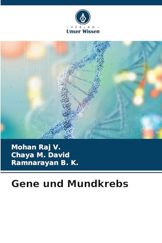 Gene und Mundkrebs: DE von Verlag Unser Wissen