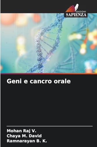 Geni e cancro orale: DE von Edizioni Sapienza