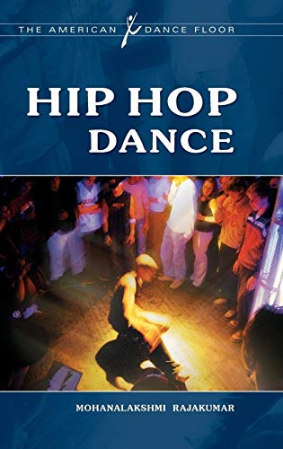 Hip Hop Dance (The American Dance Floor)