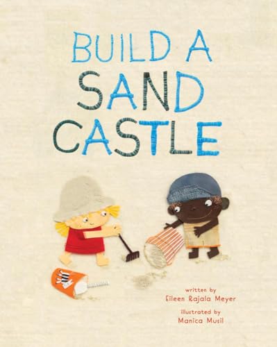 Build a Sandcastle von Reycraft Books