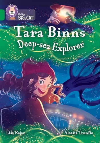 Tara Binns: Deep-sea Explorer: Band 15/Emerald (Collins Big Cat)