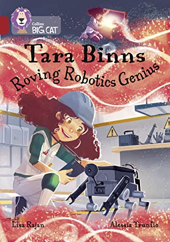 Tara Binns: Roving Robotics Genius: Band 14/Ruby (Collins Big Cat) von Collins