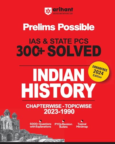 Arihant Prelims Possible IAS and State PCS Examinations 300+ Solved Chapterwise Topicwise (1990-2023) Indian History | 5000+ Questions With ... | Topical Mindmap | Errorfree 2024 Edition von Arihant Publication India Limited