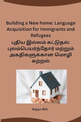 Building a New home: Language Acquisition for Immigrants and Refugees von Self