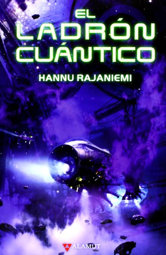 El ladrón cuántico (Alamut Serie Fantástica, Band 54)