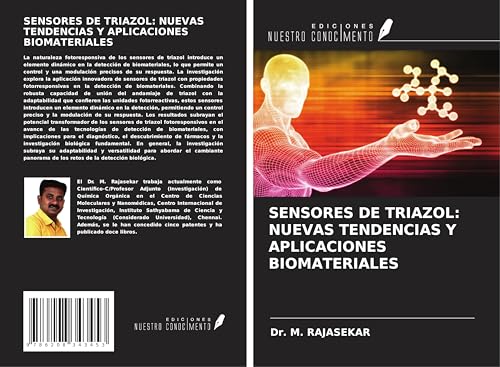 SENSORES DE TRIAZOL: NUEVAS TENDENCIAS Y APLICACIONES BIOMATERIALES von Ediciones Nuestro Conocimiento