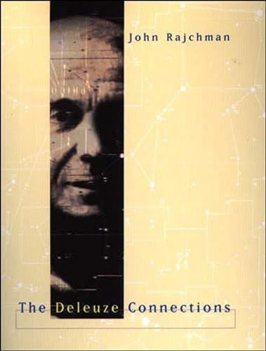 The Deleuze Connections (The MIT Press)