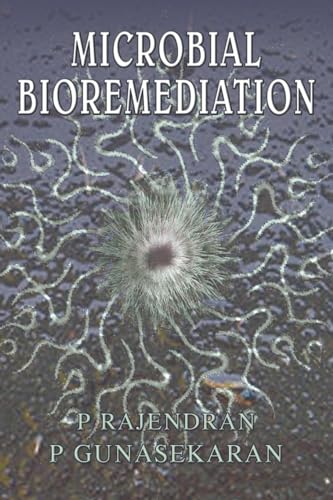 Microbial Bioremediation von MJP Publishers