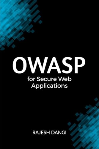 OWASP for Secure Web Applications OWASP for Secure Web Applications von Notion Press