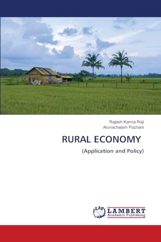 RURAL ECONOMY: (Application and Policy) von LAP LAMBERT Academic Publishing