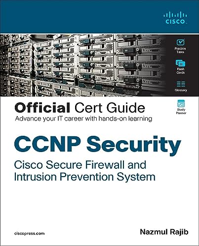 CCNP Security Cisco Firepower Sncf 300-710 Official Cert Guide: Securing Networks With Cisco Firepower von Cisco