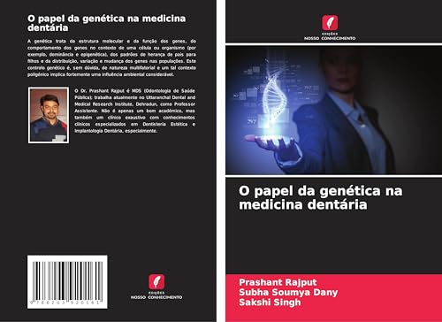 O papel da genética na medicina dentária von Edições Nosso Conhecimento
