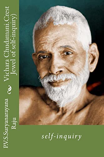 Vichara Chudamani.(Crest Jewel of self-inquiry).: self-inquiry.