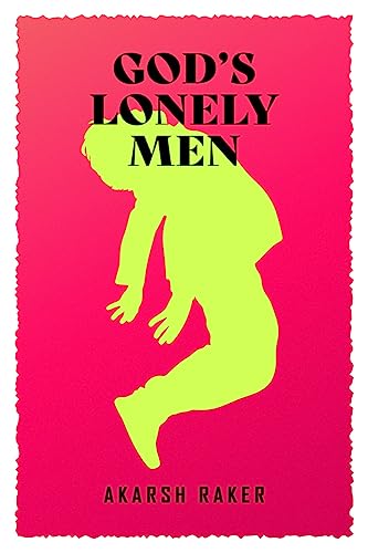 God's Lonely Men von Notion Press