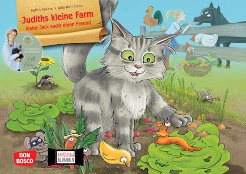 Judiths kleine Farm. Kater Jack sucht einen Freund. Kamishibai Bildkartenset: Entdecken – Erzählen – Begreifen: Bilderbuchgeschichten. Natur mit ... für unser Erzähltheater) von Don Bosco Medien