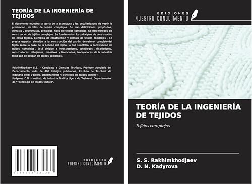 TEORÍA DE LA INGENIERÍA DE TEJIDOS: Tejidos complejos von Ediciones Nuestro Conocimiento
