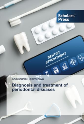 Diagnosis and treatment of periodontal diseases: DE von Scholars' Press