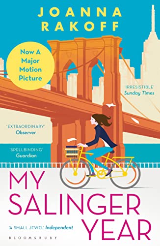 My Salinger Year: NOW A MAJOR FILM von Bloomsbury Paperbacks