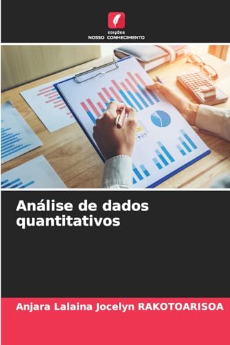 Análise de dados quantitativos von Edições Nosso Conhecimento