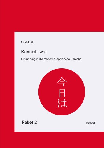 Konnichi wa! Paket 2: Paket Lehrbuch, Lösungen, CD und Lehrbuch Kanji