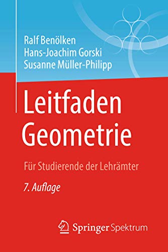 Leitfaden Geometrie: Für Studierende der Lehrämter von Springer Spektrum