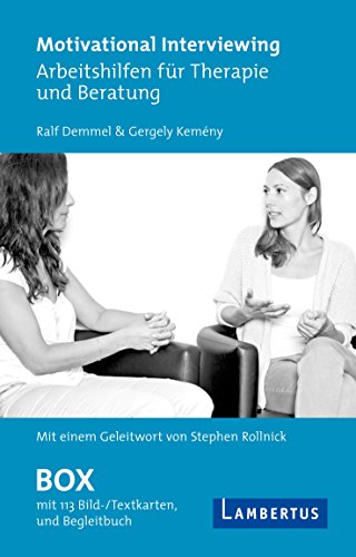 Motivational Interviewing Box mit Fragekarten: Arbeitshilfen für Therapie und Beratung - Mit Begleitbuch und Geleitwort von Stephen Rollnick