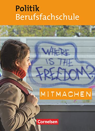 Politik, Berufsfachschule - mitmachen: Schulbuch (Mitmachen: Politik - Berufsfachschule)