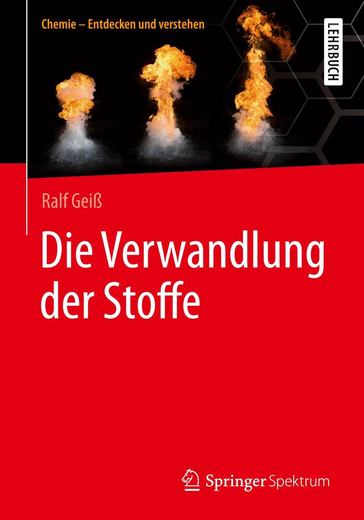 Die Verwandlung der Stoffe von Springer-Verlag GmbH