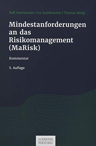 Mindestanforderungen an das Risikomanagement (MaRisk): Kommentar von Schffer-Poeschel Verlag