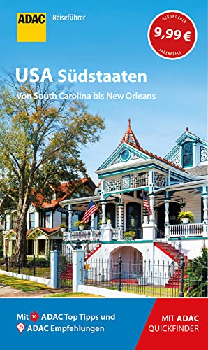 ADAC Reiseführer USA Südstaaten: Der Kompakte mit den ADAC Top Tipps und cleveren Klappenkarten ADAC Reiseführer USA Südstaaten: Der Kompakte mit den ADAC Top Tipps und cleveren Klappenkarten
