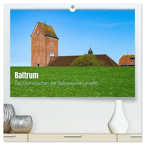 Baltrum - Das Dornröschen der Ostfriesischen Inseln (hochwertiger Premium Wandkalender 2025 DIN A2 quer), Kunstdruck in Hochglanz