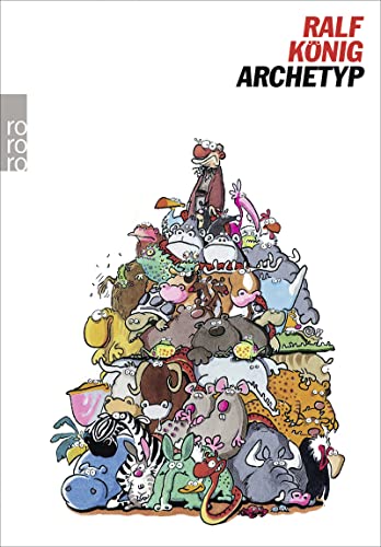 Archetyp: Ausgezeichnet mit dem Max-und-Moritz-Preis, Kategorie Bester Comic-Strip 2010 (Die Bibel-Trilogie, Band 2) von Rowohlt Taschenbuch