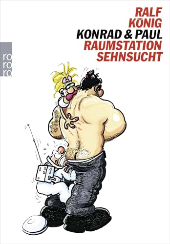 Konrad & Paul: Raumstation Sehnsucht von Rowohlt Taschenbuch