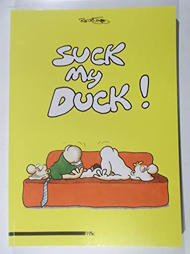 Suck My Duck!