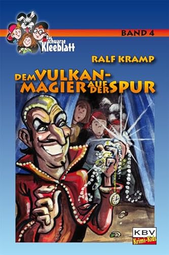 Dem Vulkan-Magier auf der Spur (KBV Krimi-Kids)