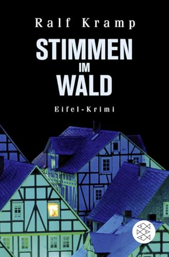 Stimmen im Wald: Eifel-Krimi von FISCHERVERLAGE