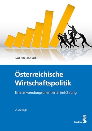 Österreichisches Wirtschaftspolitik: Eine anwendungsorientierte Einführung