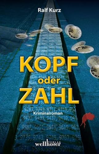 Kopf oder Zahl: Kommissar Bussards vierter Fall: Kriminalroman Kopf oder Zahl: Kommissar Bussards vierter Fall: Kriminalroman