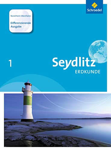 Seydlitz Erdkunde - Differenzierende Ausgabe: Schülerband 1