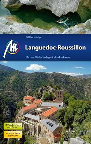 Languedoc-Roussillon: Reiseführer mit vielen praktischen Tipps. Languedoc-Roussillon: Reiseführer mit vielen praktischen Tipps.